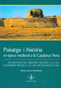 Paisatge i histporia en època medieval a la Catalunya Nova